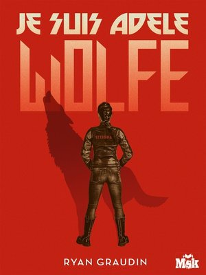cover image of Je suis Adèle Wolfe